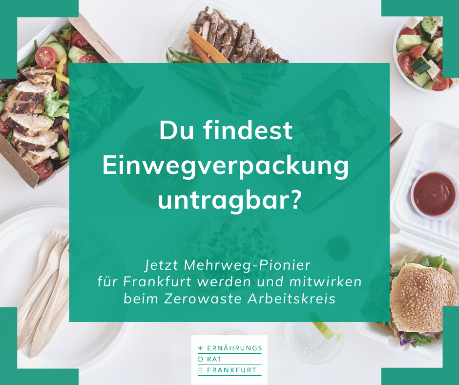 Grünes Quadrat mit dem Text „Du findest Einwegverpackung untragbar?“ auf gedecktem Tisch.