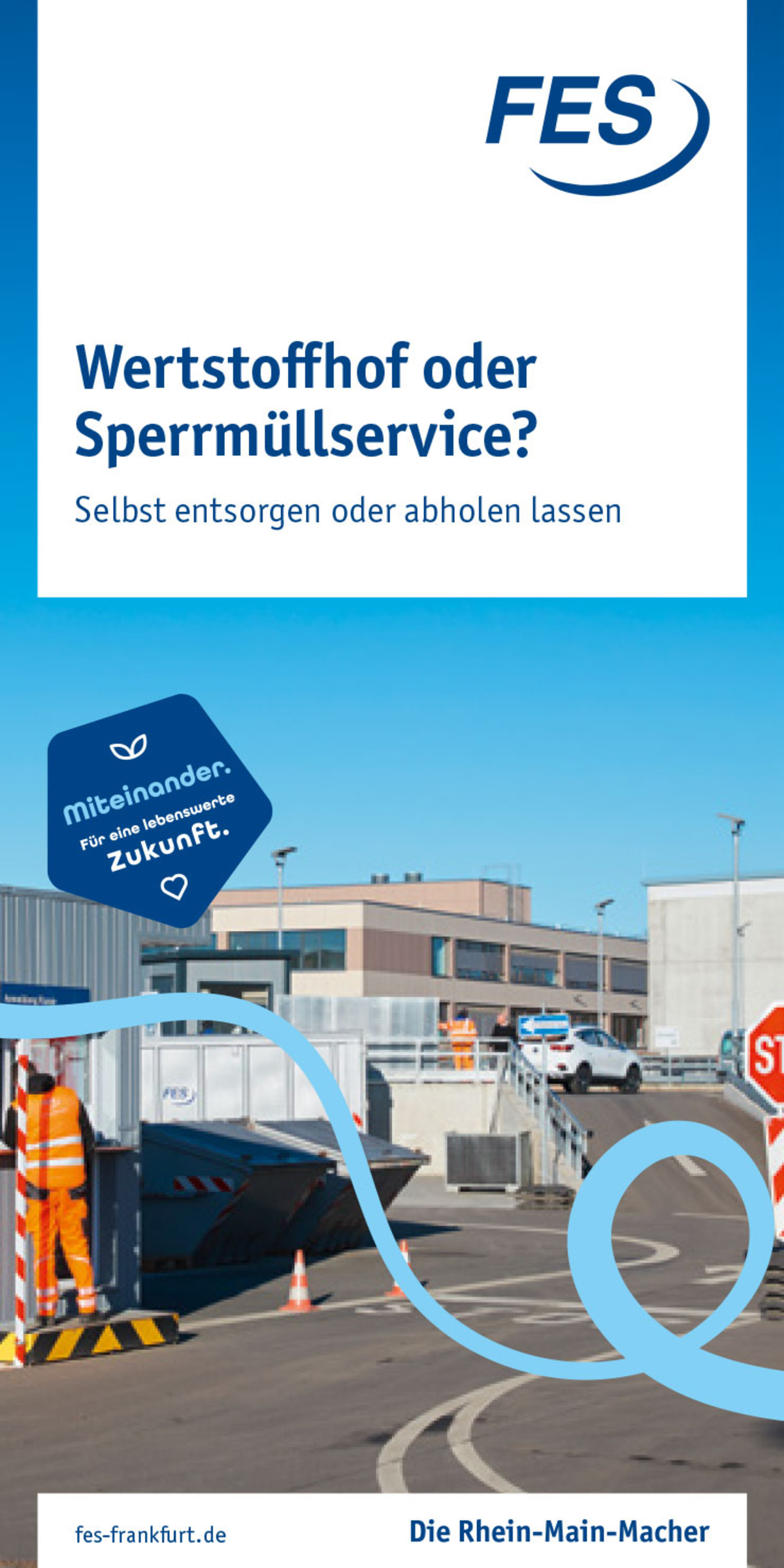 Flyer Wertstoffhof oder Sperrmüllservice? Selbst entsorgen oder abholen lassen